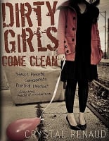 Dirty Girls Come Clean Paperback