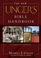 The New Unger's Bible Handbook Hardback