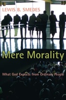 Mere Morality Paperback