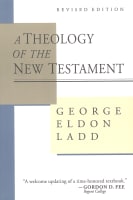 Theology of the New Testament Paperback
