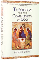 Theology For the Community of God Paperback