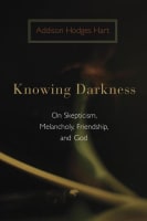 Knowing Darkness Paperback