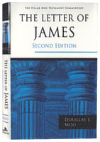 The Letter of James (2nd Edition) (Pillar New Testament Commentary Series) Hardback