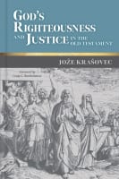 God's Righteousness and Justice in the Old Testament Hardback