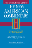 Genesis 11: 27-50 26 (#02 in New American Commentary Series) Hardback