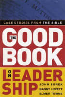 The Good Book on Leadership Paperback