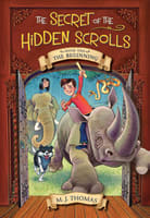 The Beginning (#01 in The Secret Of The Hidden Scrolls Series) Paperback