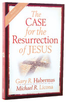 The Case For the Resurrection of Jesus Paperback