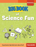 Big Book of Science Fun For Elementary Kids (Reproducible) Paperback
