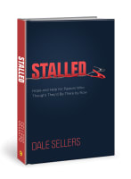 Stalled: Hope and Help For Pastors Who Thought They'd Be There By Now Hardback