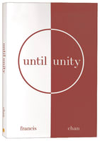 Until Unity Paperback