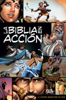 Biblia En Accion, La (The Action Bible, Spanish Expanded Edition) (Spanish) Hardback