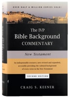 New Testament (2nd Edition) (Ivp Bible Background Commentary Series) Hardback