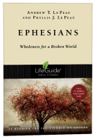 Ephesians (Lifeguide Bible Study Series) Paperback