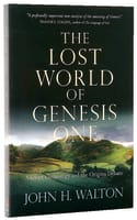 The Lost World of Genesis One Paperback