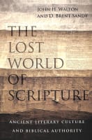 The Lost World of Scripture Paperback