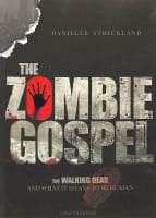 The Zombie Gospel Paperback