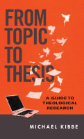 From Topic to Thesis Paperback