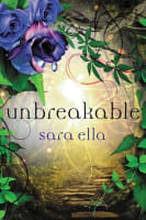 Unbreakable (#03 in The Unblemished Trilogy Series) Paperback