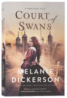 Court of Swans (#01 in A Dericott Tale Series) Paperback
