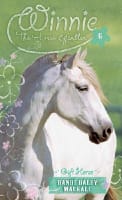 Gift Horse (#06 in Winnie The Horse Gentler Series) Mass Market Edition
