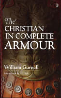 Christian in Complete Armour Original Edition Hardback