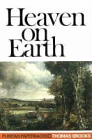 Heaven on Earth (Puritan Paperbacks Series) Paperback