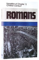 Romans 12: Christian Conduct Hardback
