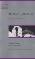 The Power of the Cross (Paternoster Biblical & Theological Monographs Series) Paperback