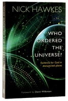 Who Ordered This Universe? Paperback