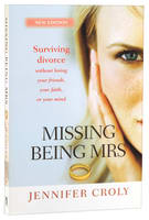 Missing Being Mrs Paperback