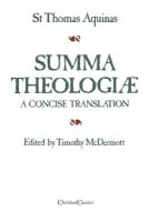 Summa Theologiae: A Concise Translation Paperback