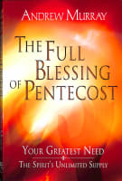 The Full Blessing of Pentecost Paperback
