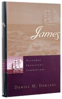 James (Reformed Expository Commentary Series) Hardback