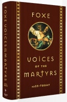 Foxe Voices of the Martrys: Ad33 - Today Hardback