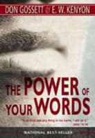 The Power of Your Words Mass Market Edition