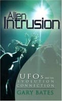 Alien Intrusion: Ufos and the Evolution Connection (& Expanded) Paperback