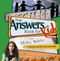 Answers Book For Kids #03: God and the Bible Hardback