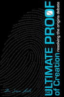 Ultimate Proof of Creation Paperback