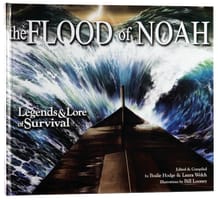 Flood of Noah, the Legends & Lore of Survival Hardback