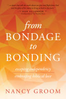 From Bondage to Bonding Paperback