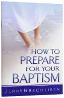 How to Prepare For Your Baptism Booklet