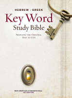 NASB Hebrew-Greek Key Word Study Bible (New Edition) Hardback