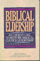 Biblical Eldership (1995) Paperback