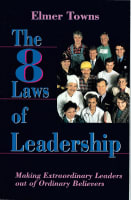 The Eight Laws of Leadership Paperback