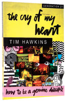 Generation 21: The Cry of My Heart Paperback