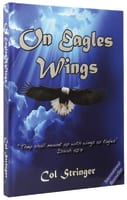 On Eagles Wings Hardback