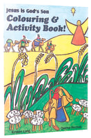 Jesus is God's Son: Colouring and Activity Book Paperback
