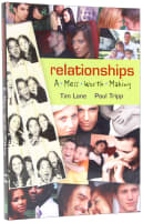 Relationships: A Mess Worth Making Paperback