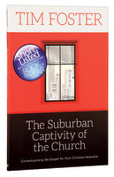 The Suburban Captivity of the Church Paperback